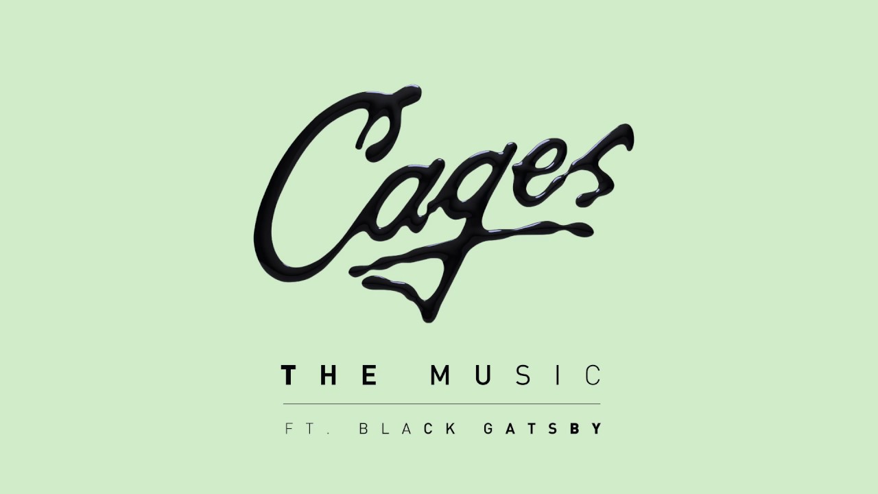 Cages — The Music feat. Black Gatsby (Cover Art)