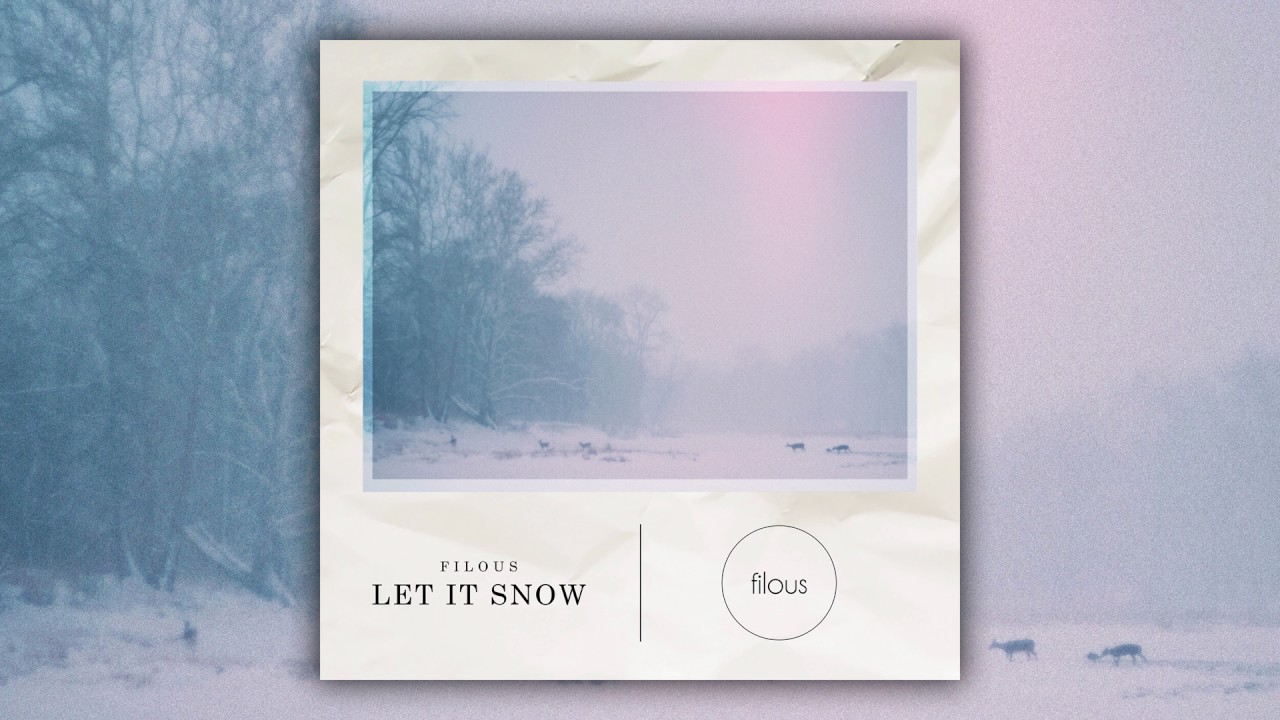 filous — Let It Snow (Cover Art)