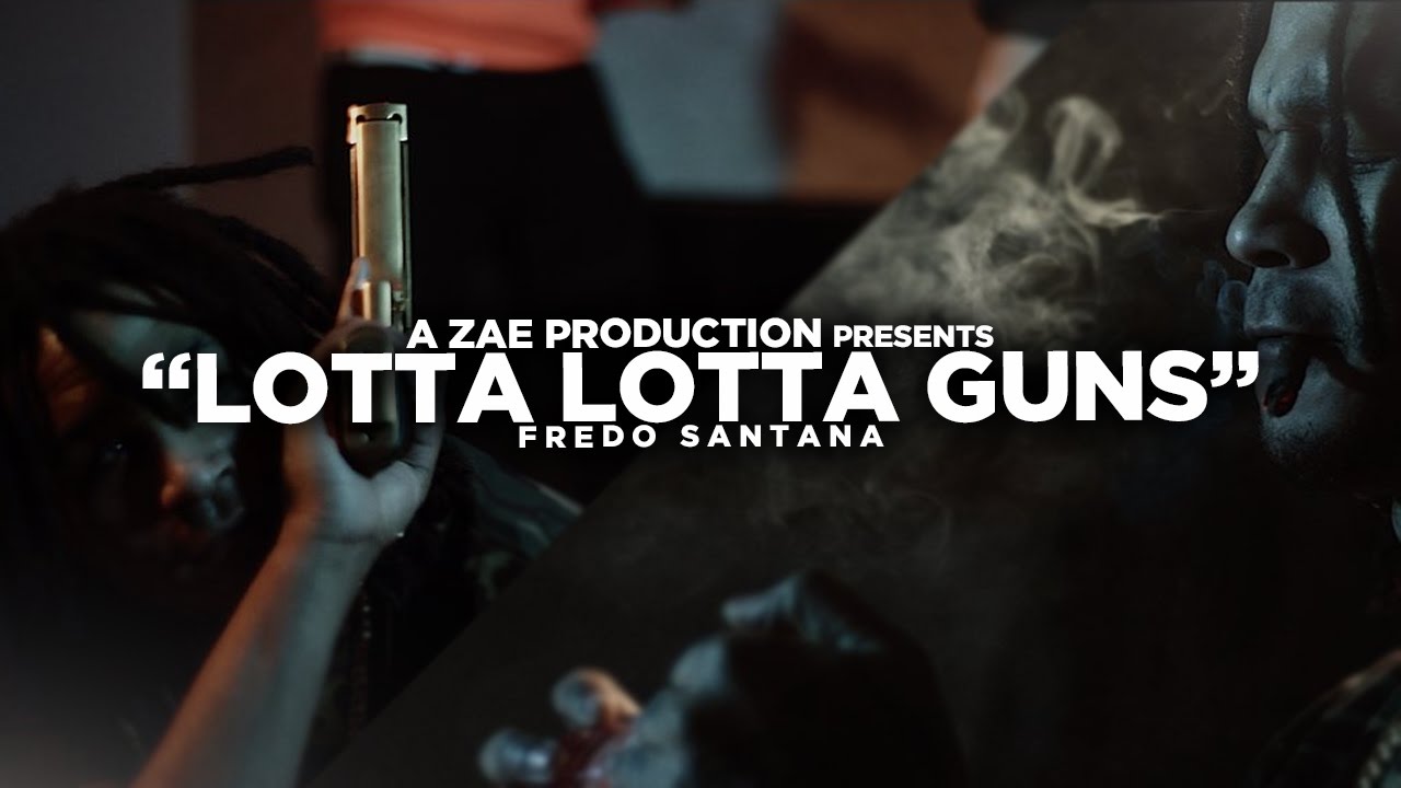 Fredo Santana — Lotta Lotta Guns (Official Video) Shot By @AZaeProduction