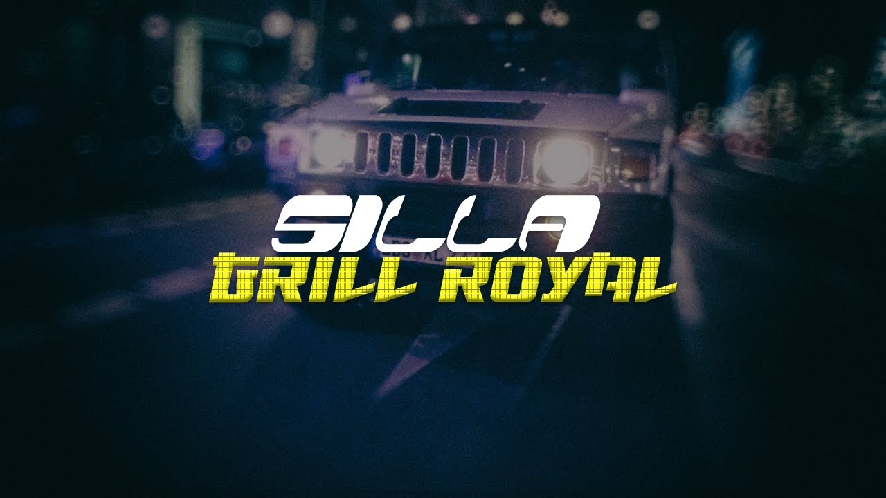 Silla — Grill Royal (Official Video)