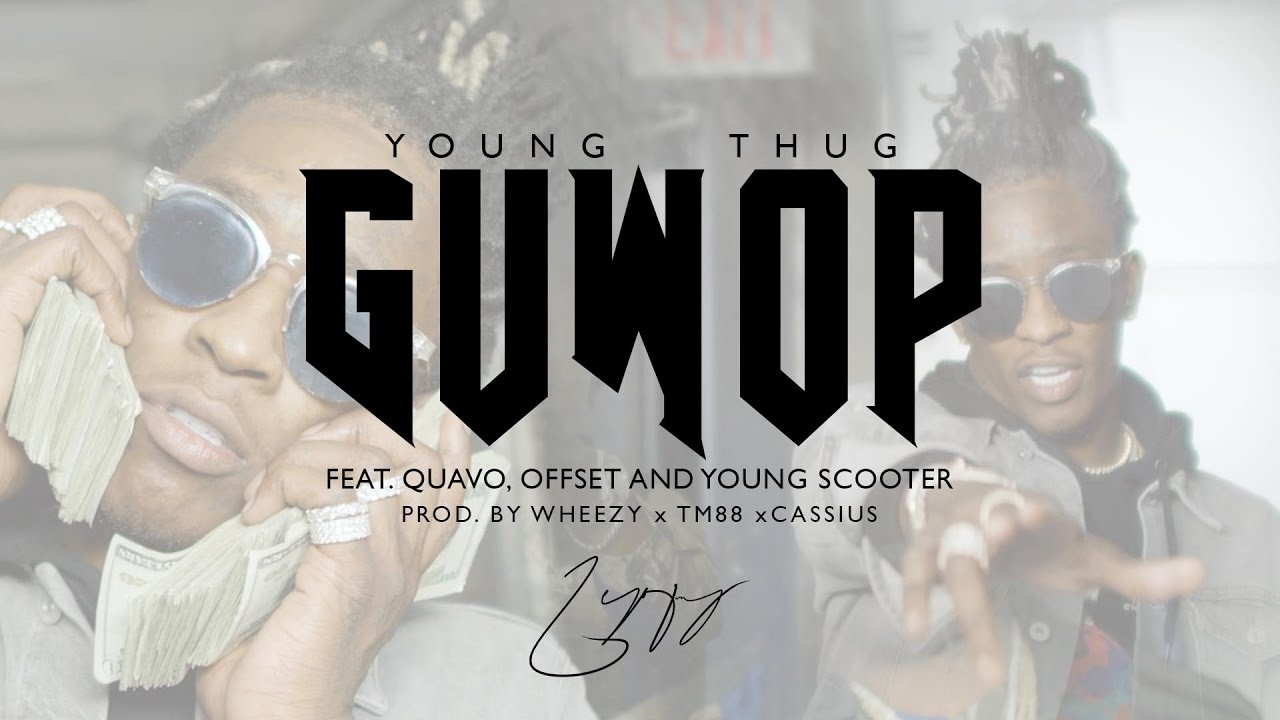 Young Thug — Guwop feat. Quavo, Offset, and Young Scooter [Official Video]