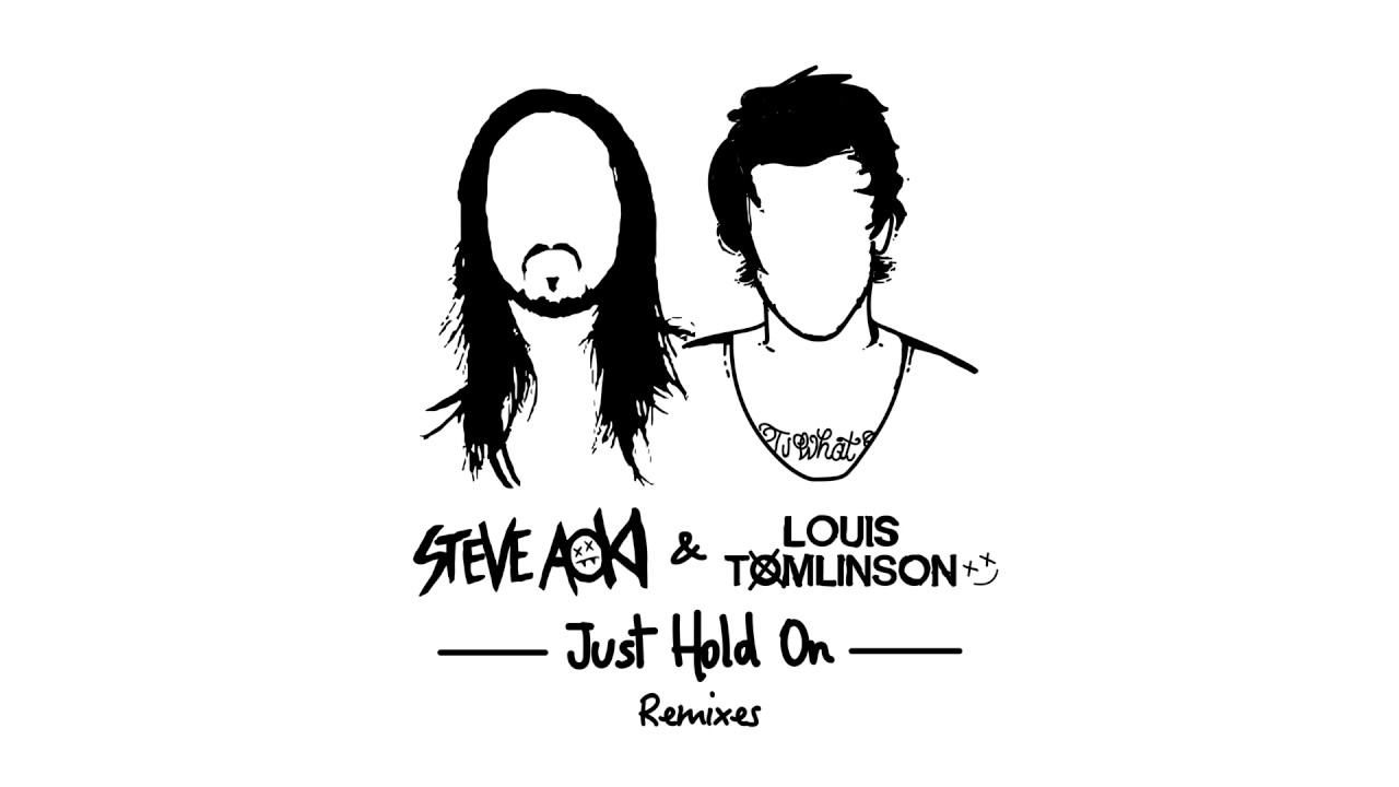 Steve Aoki & Louis Tomlinson — Just Hold On (DVBBS Remix) [Cover Art]