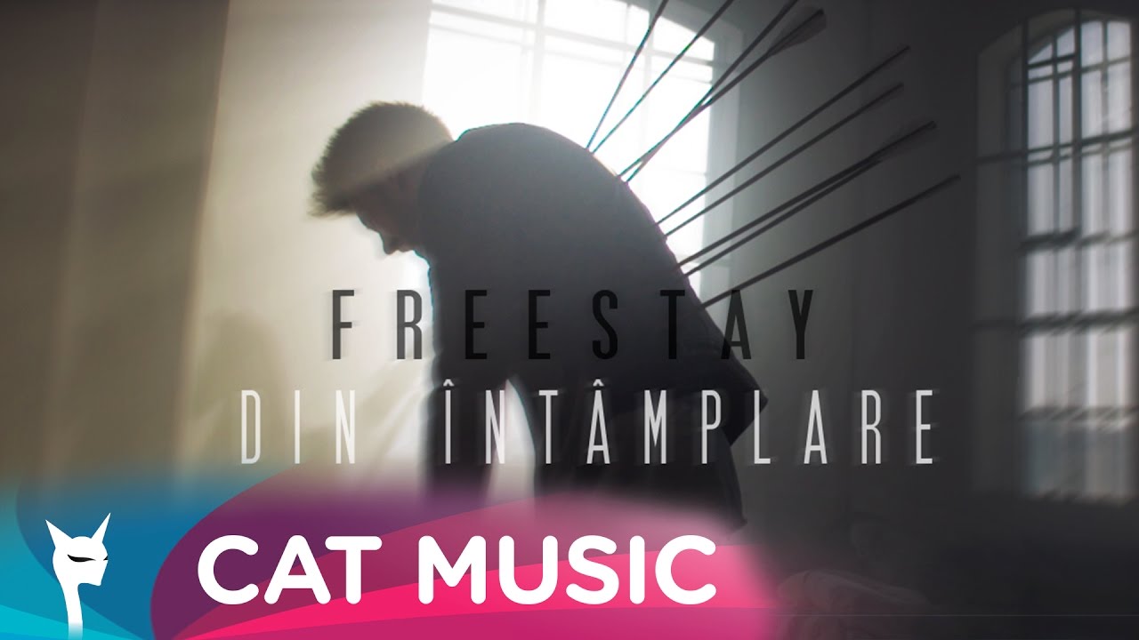 FreeStay — Din Intamplare (Official Video)