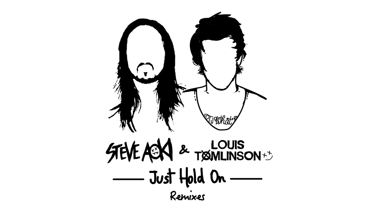 Steve Aoki & Louis Tomlinson — Just Hold On (Rain Man Remix) [Cover Art]