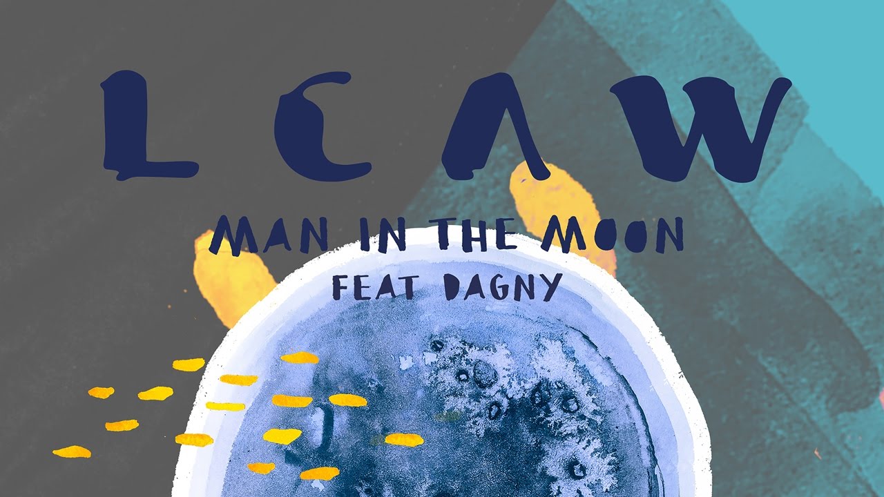 LCAW — Man In The Moon feat. Dagny (Matthew Herbert’s Clyde Dub) [Cover Art]