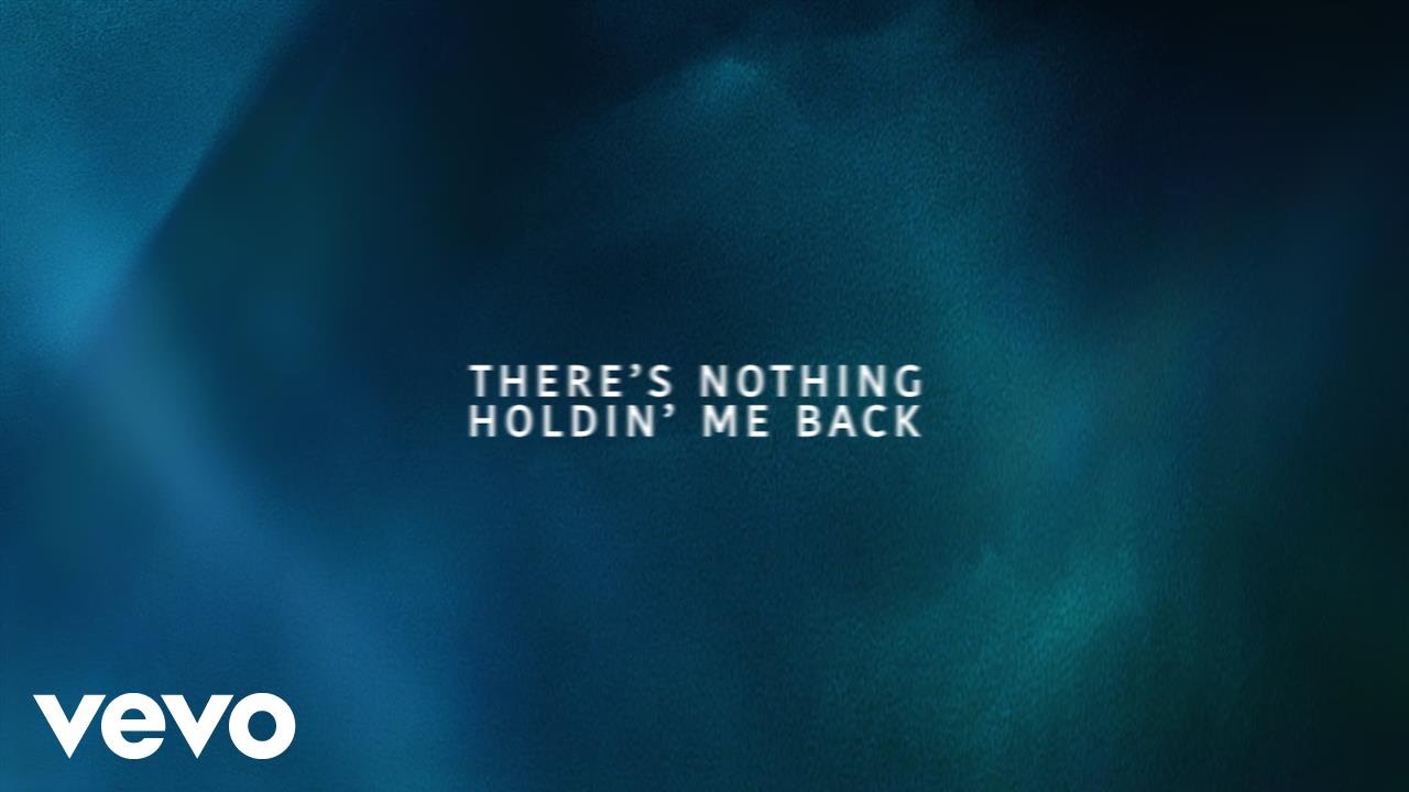 Shawn Mendes — There’s Nothing Holdin’ Me Back (Lyric Video)