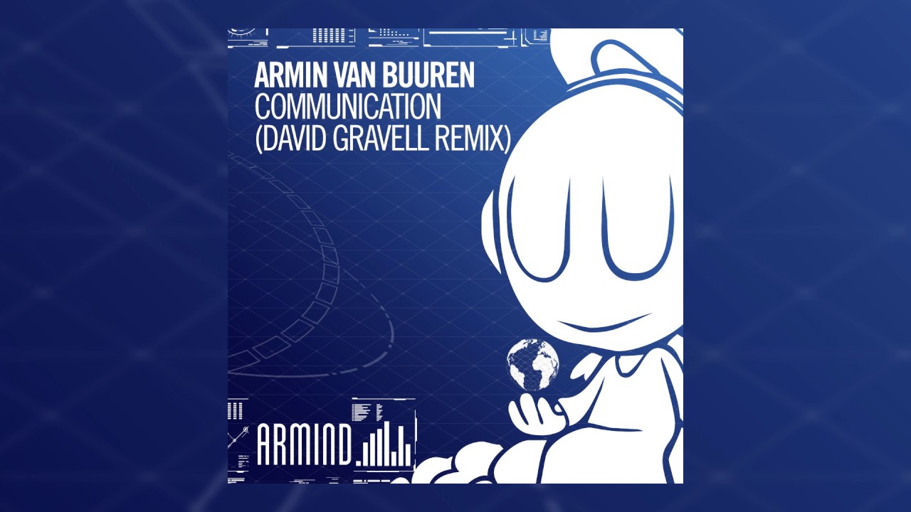 Armin van Buuren — Communication (David Gravell Remix) [Cover Art]