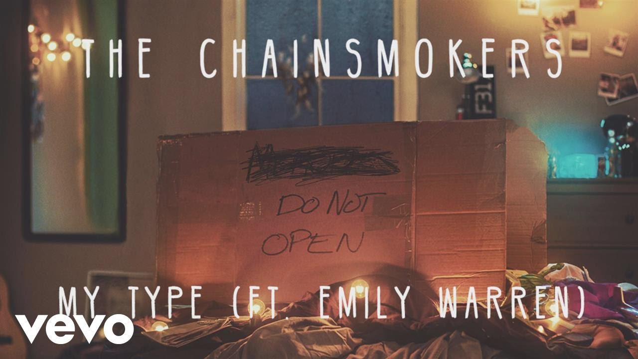 The Chainsmokers — My Type (Audio) ft. Emily Warren