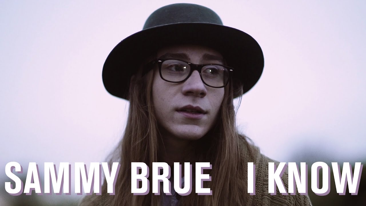 Sammy Brue — «I Know» [Official Video]