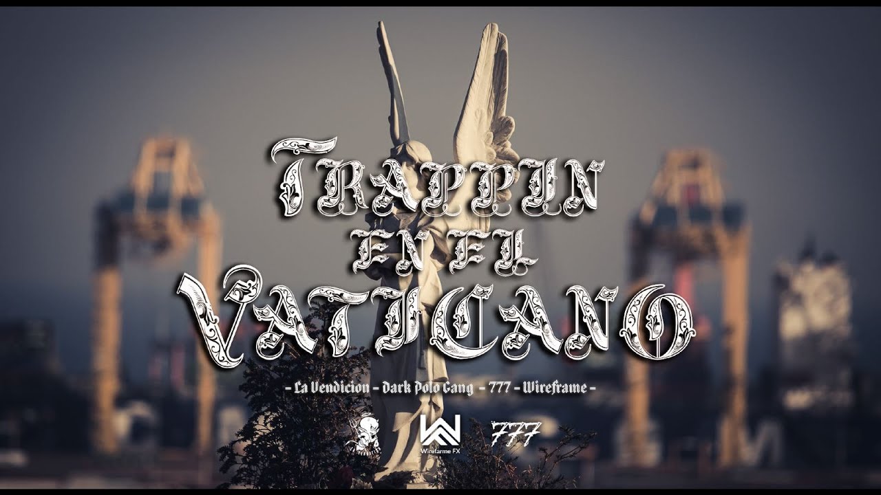 LOS SANTOS — TRAPPIN EN EL VATICANO (FEAT. DARKSIDE777) OFFICIAL VIDEO