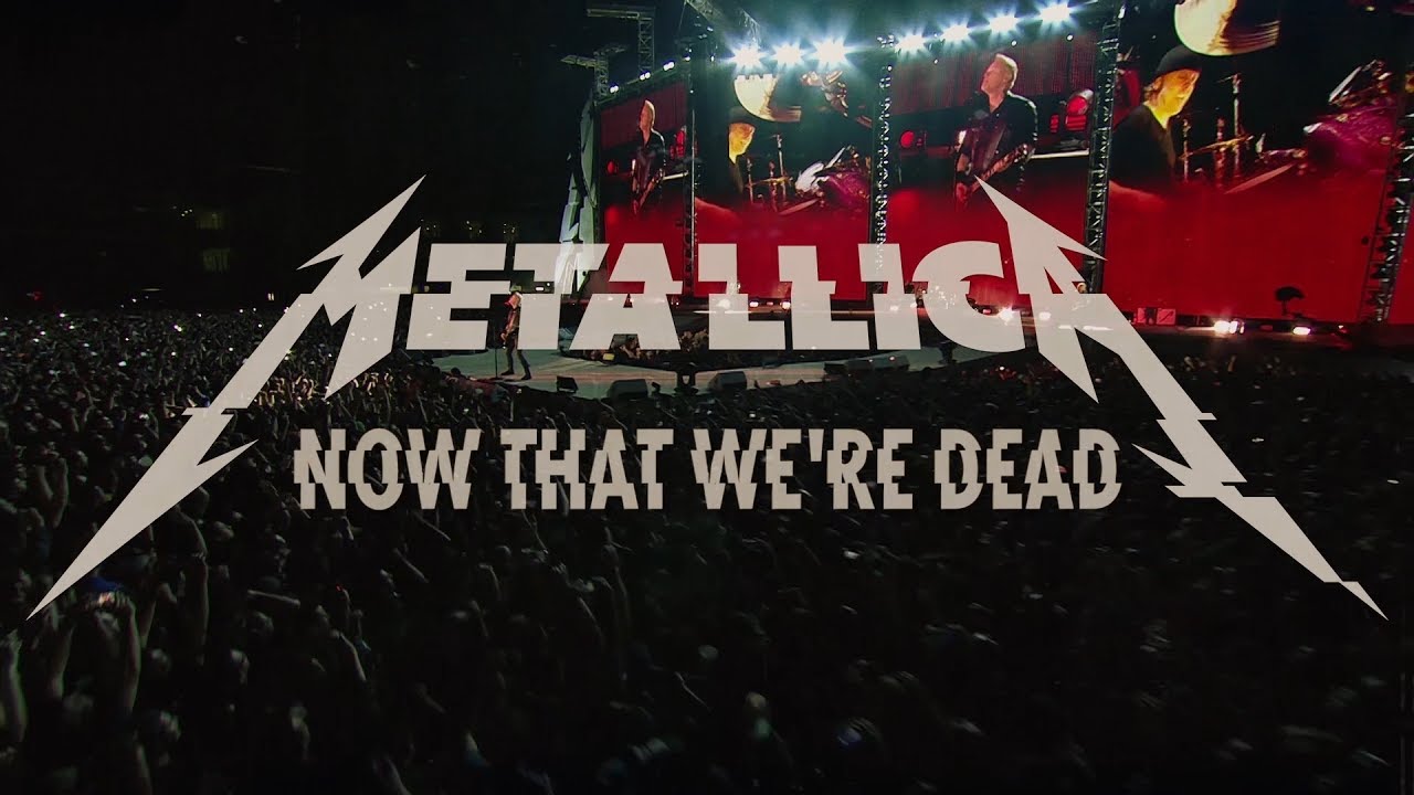 Metallica: Now That We’re Dead (Official Music Video II)