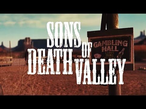 Sons Of Death Valley — Fight Song (Official Video)