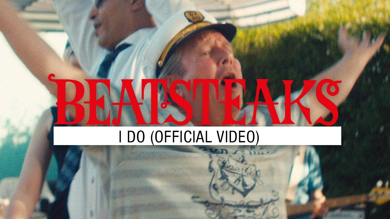Beatsteaks — I Do (Official Video)