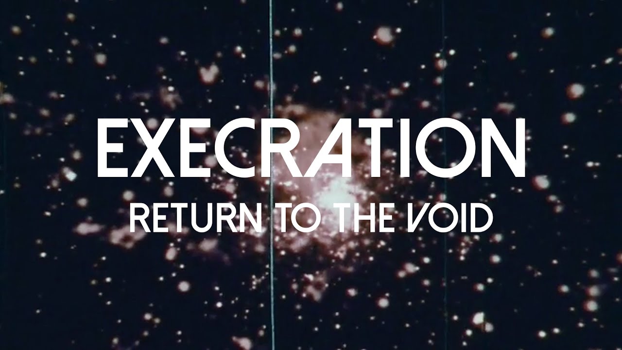 Execration «Return to the Void» (OFFICIAL VIDEO)