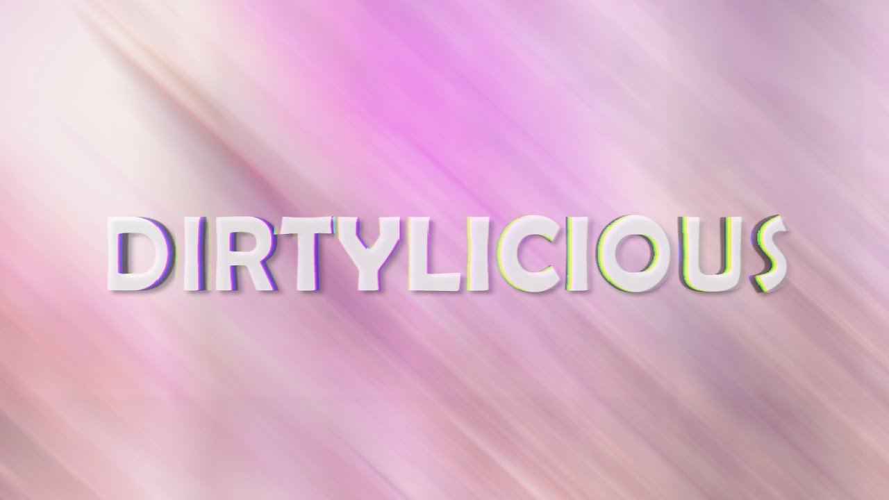 Dirty Shirt — Dirtylicious (Official Video)