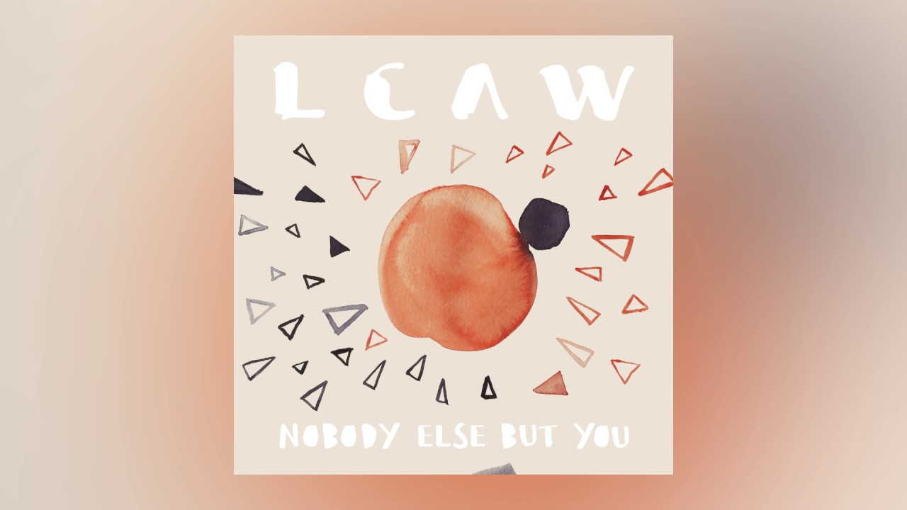 LCAW — Nobody Else But You (Cover Art) [Ultra Music]