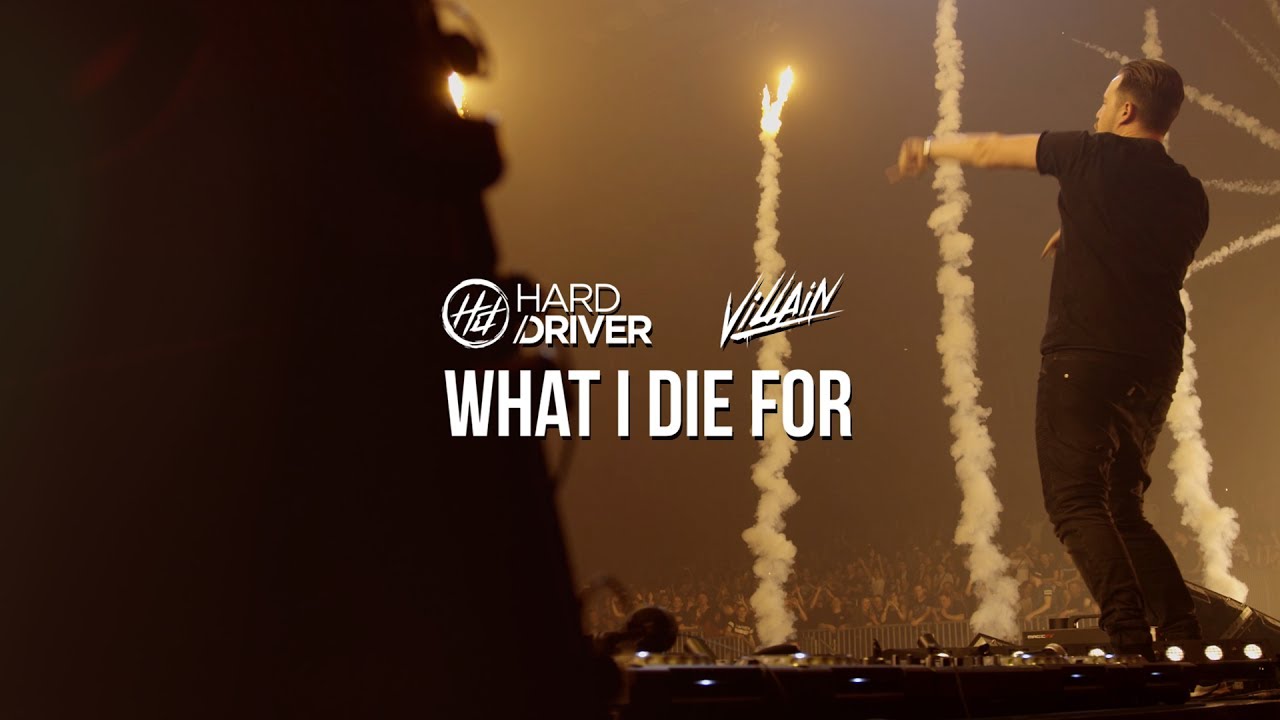 Hard Driver & Villain — What I Die For (Official Video Clip)