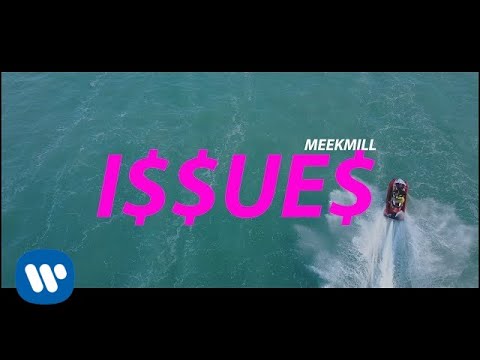 Meek Mill — Issues [Official Music Video] — YouTube