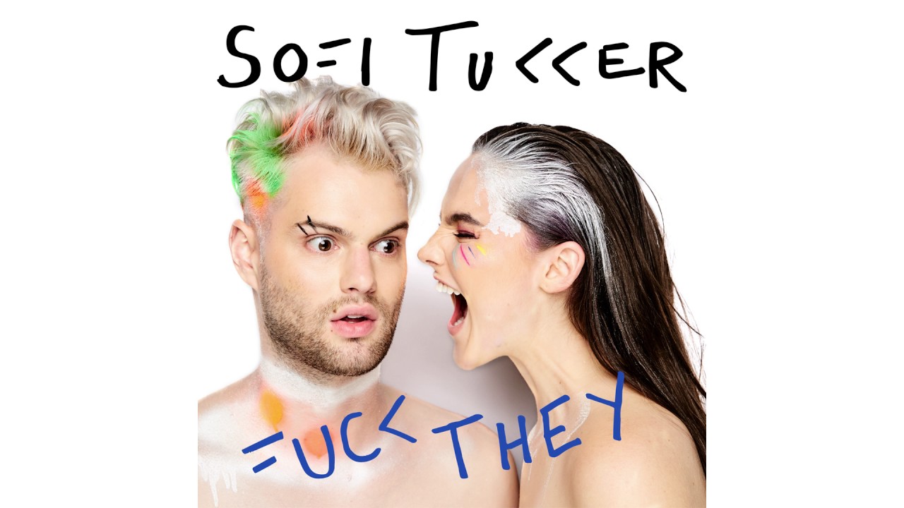 Sofi Tukker — F**k They (Cover Art) [Ultra Music]