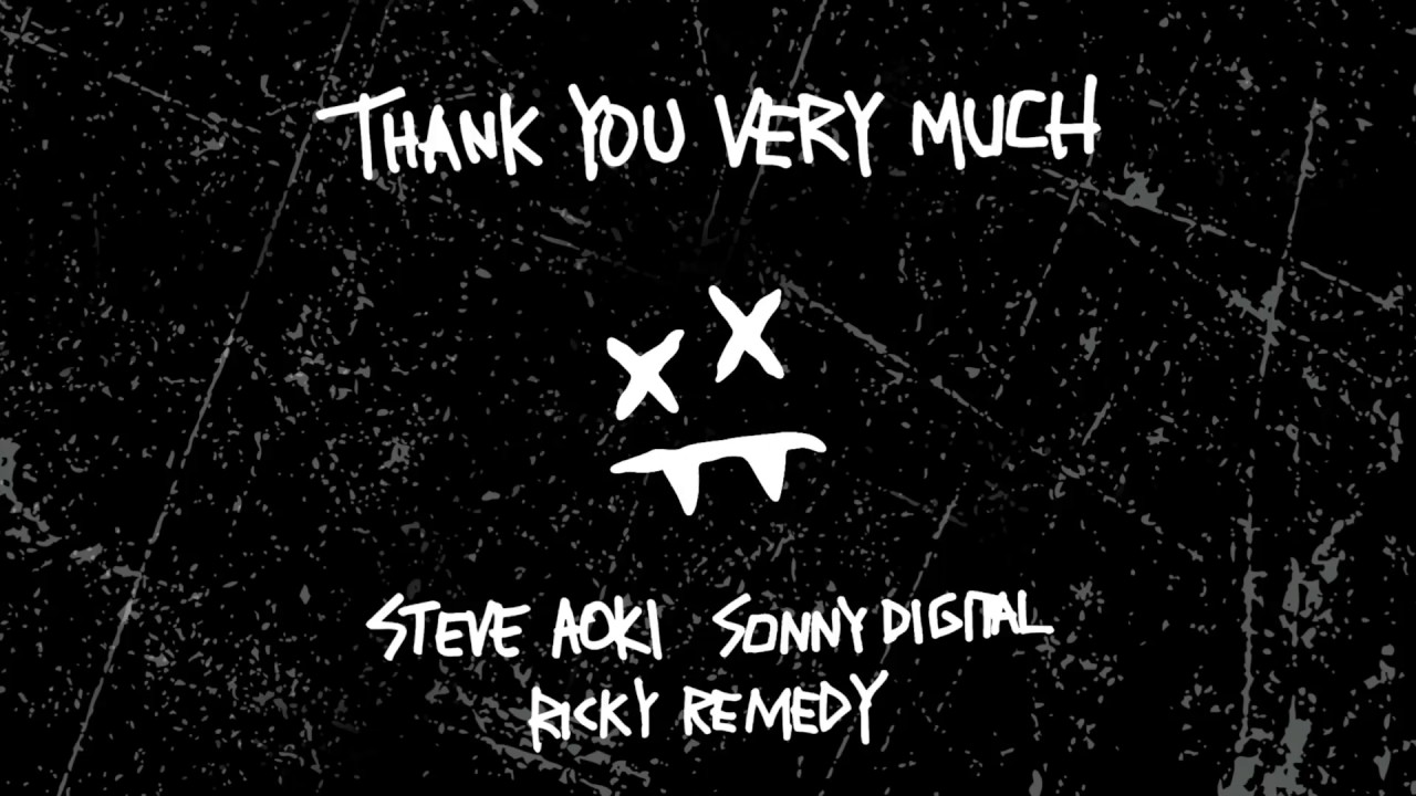 Steve Aoki & Ricky Remedy — Thank You Very Much feat. Sonny Digital (Cover Art) [Ultra Music]