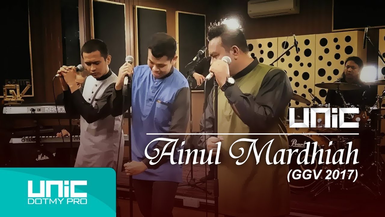 UNIC – Ainul Mardhiah GGV 2017 (Official Music Video) ᴴᴰ
