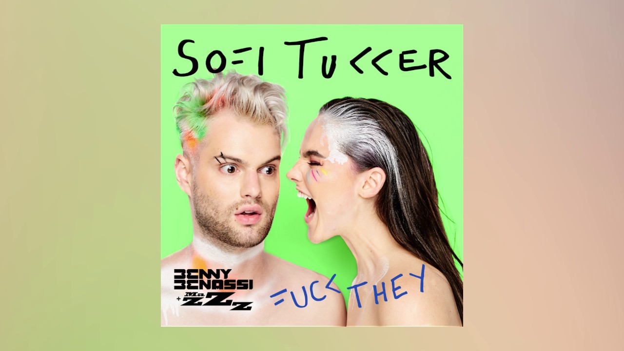 Sofi Tukker — F**k They (Benny Benassi & MazZz Remix) [Cover Art] [Ultra Music]