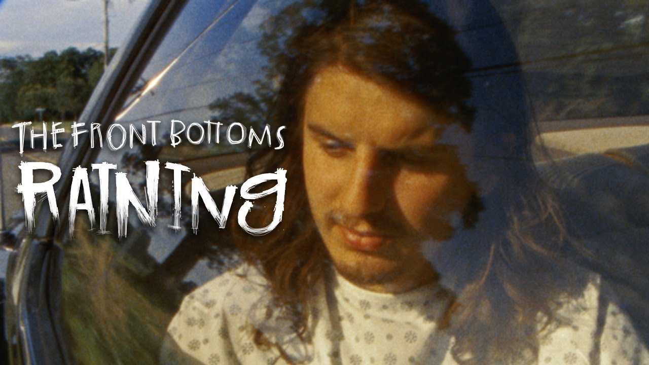 The Front Bottoms: Raining [OFFICIAL VIDEO]