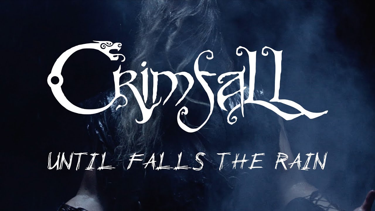 Crimfall «Until Falls the Rain» (OFFICIAL VIDEO)