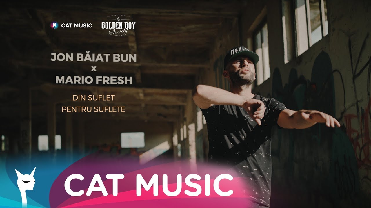 Jon Baiat Bun feat. Mario Fresh — Din suflet pentru suflete (Official Video)