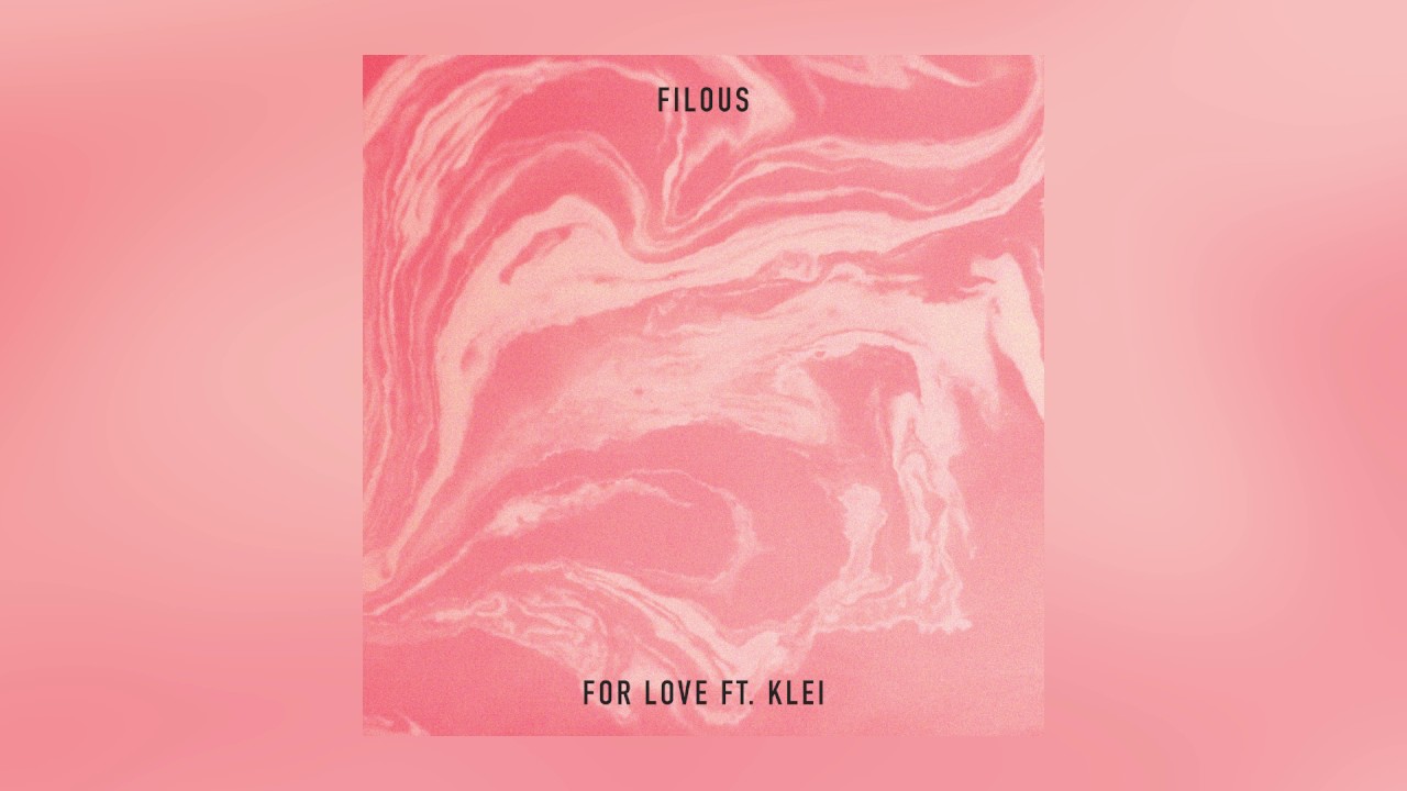 filous — For Love feat. klei (Cover Art) [Ultra Music]