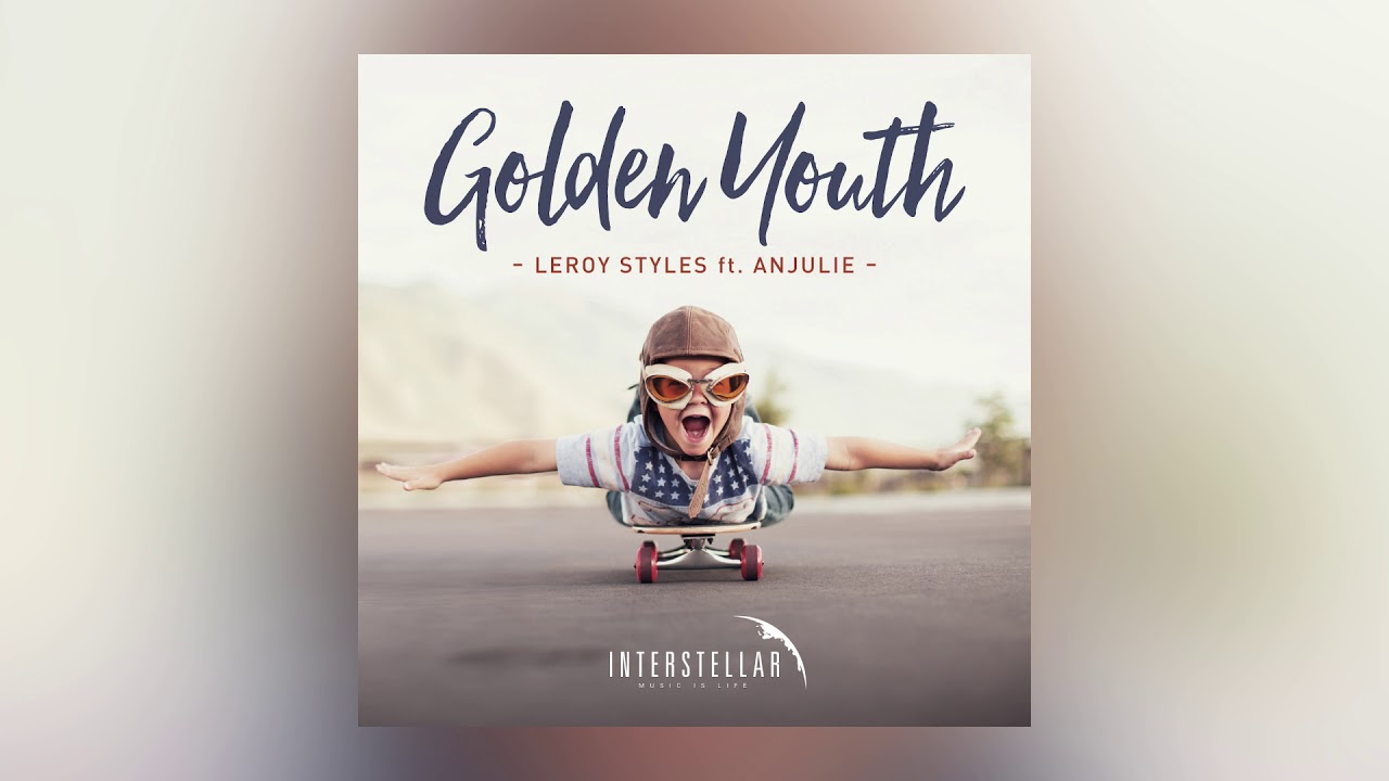 Leroy Styles — Golden Youth feat. Anjulie (Cover Art) [Ultra Music]