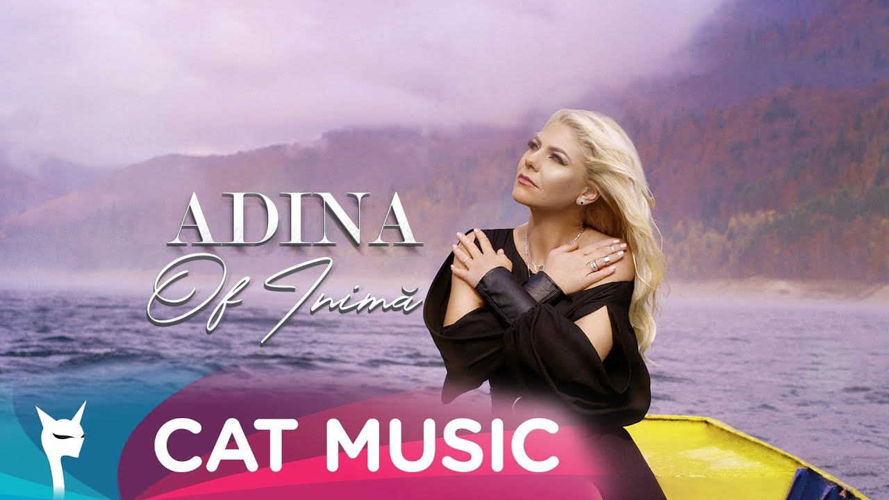 Adina — Of Inima (Official Video)