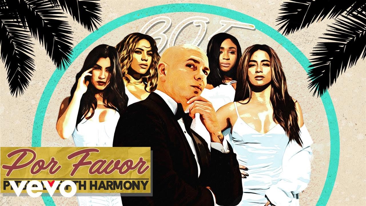 Pitbull, Fifth Harmony — Por Favor (Official Video)