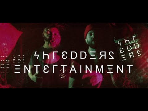 SHREDDERS — «Entertainment» [official video]