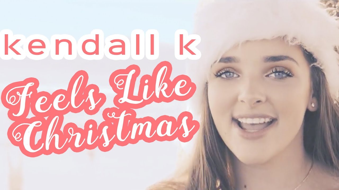 Kendall K — Feels Like Christmas (Official Video)