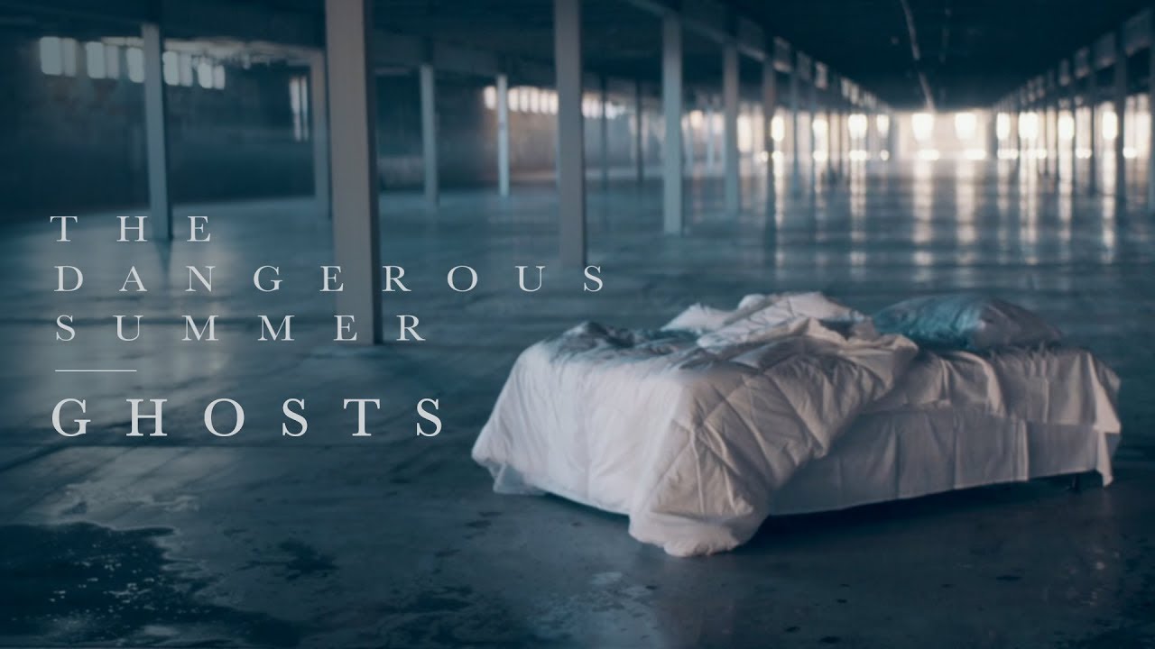 The Dangerous Summer — Ghosts (Official Music Video)