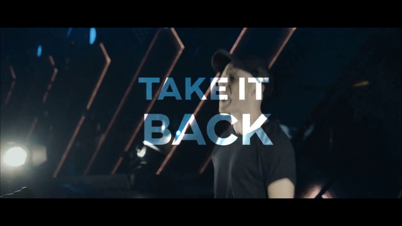Delete — Take It Back (Official Video)