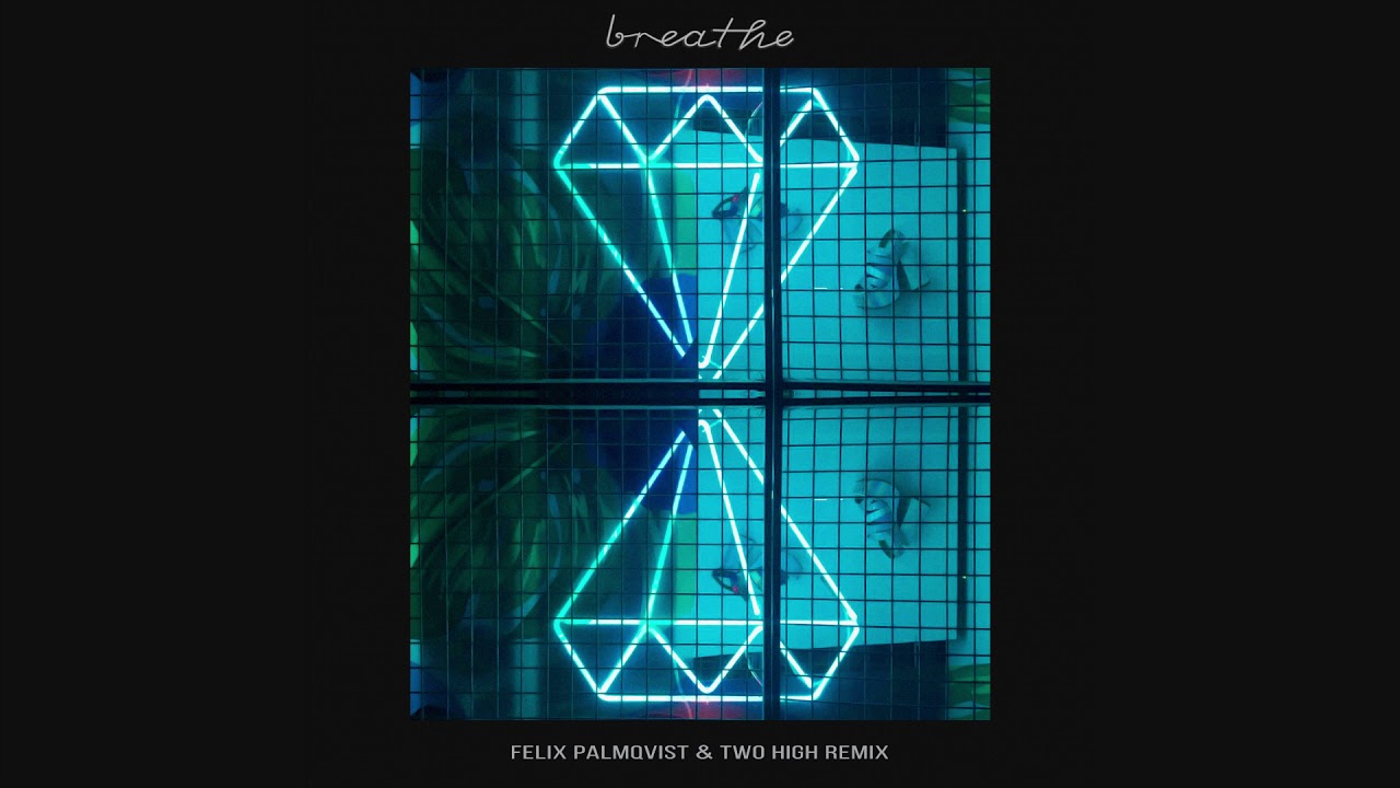 Mako — Breathe (Felix Palmqvist & Two High Remix) [Ultra Music]
