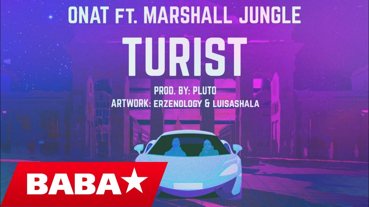 ONAT FT. MARSHALL JUNGLE — TURIST (Official Video HD)